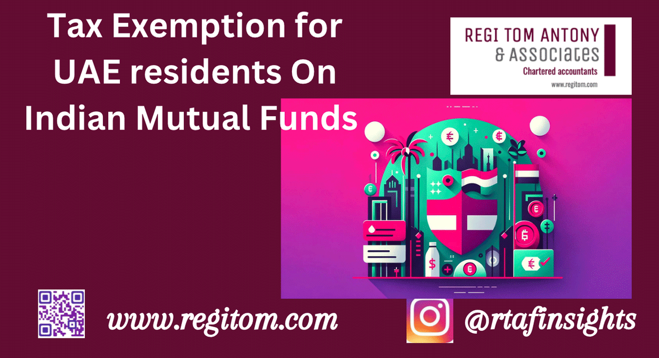 Understanding the Taxation Exemption for UAE-based NRIs on Mutual Fund Investments in India