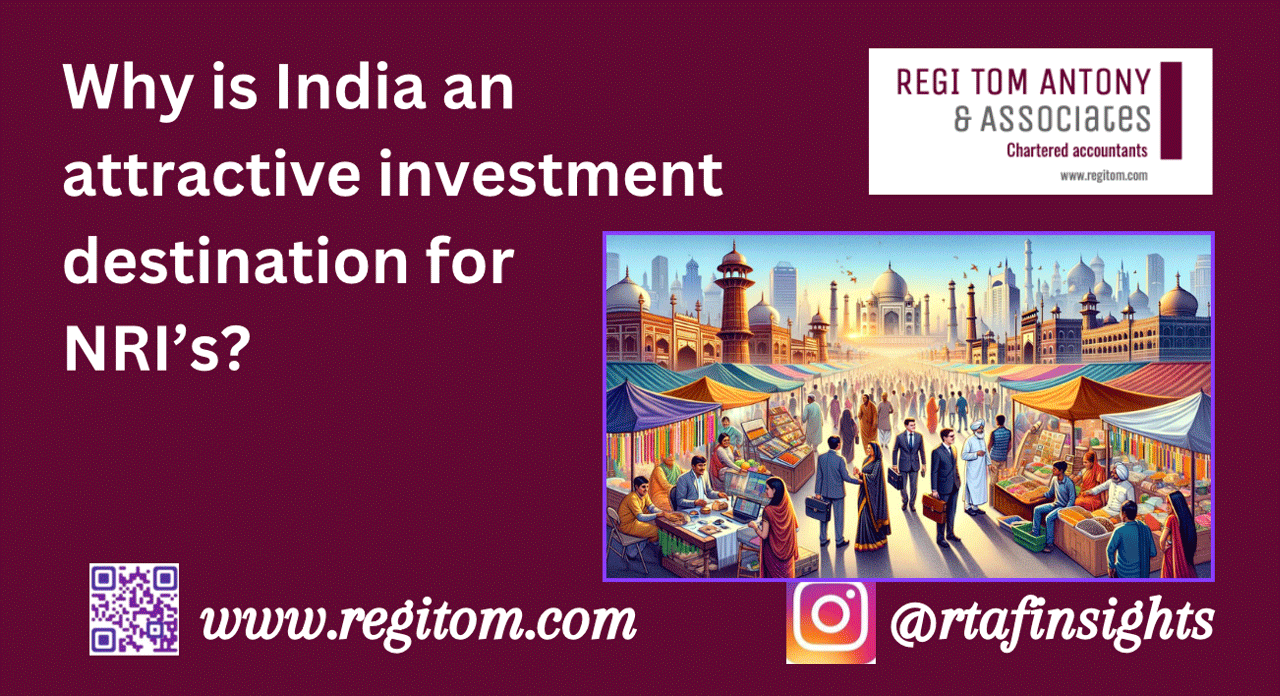 How is India an attractive investment destination for NRI's