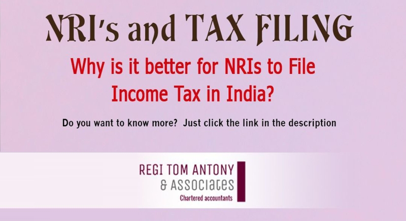 Why is it better for NRIs to File Income Tax in India?