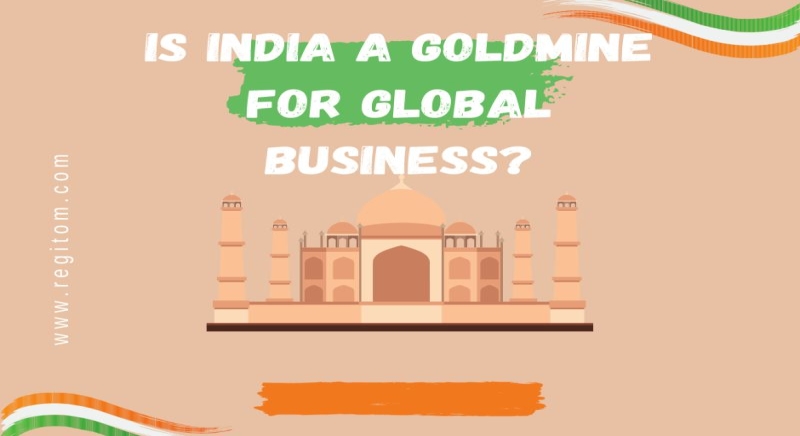 Is India a Goldmine for Global Business?